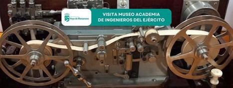 Visita guiada al Museo de la Academia de Ingenieros del Ejército en Hoyo de Manzanares